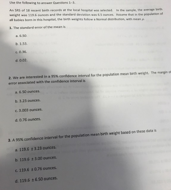Use The Following To Answer Questions 1 3 An Srs Of Chegg Com
