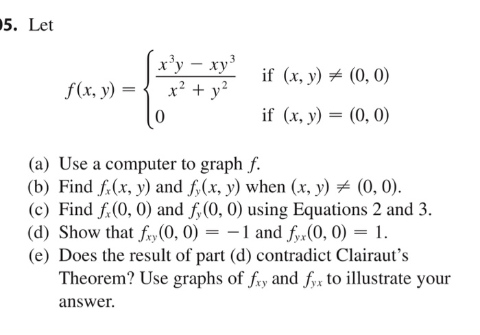 Solved Let F X Y X 3y Xy 3 X 2 Y 2 If X Y Not Chegg Com