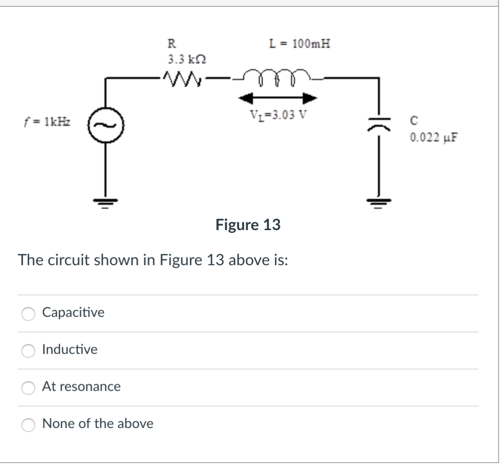 Solved For The Circuit Shown In Figure 13 Below Calculat Chegg Com