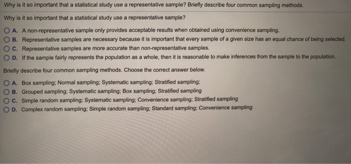 Solved Why Is It So Important That A Statistical Study Us