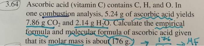 Solved 3.64) Ascorbic Acid (vitamin C) Contains C, H, And