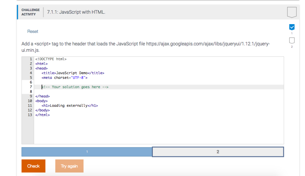 Solved CHALLENGE ACTIVITY7.1.1: JavaScript HTML. Reset | Chegg.com