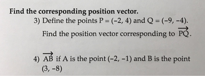 Solved Answer To 3 7 8 Answer To 4 V 5i 7j I Just W Chegg Com