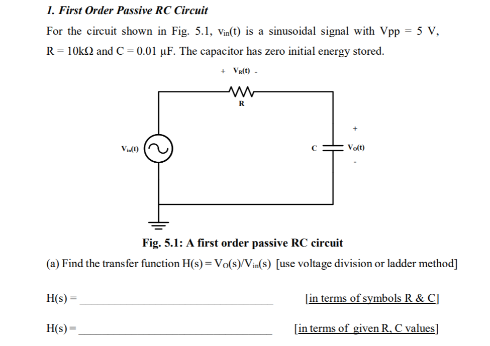 Solved 1 First Order Passive Rc Crcuit For The Circuit S Chegg Com
