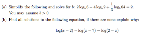 Solved A Simplify The Following And Solve For B 2log 6 Chegg Com