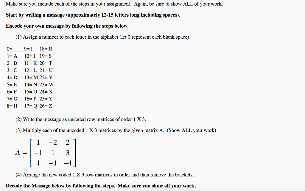 Solved Make Sure You Include Each Of The Steps In Your As Chegg Com