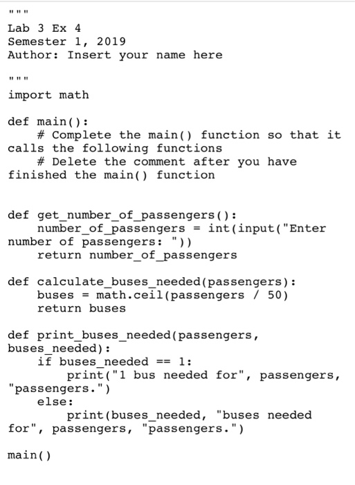 Solved Exercise 3 4 Complete The Main Function For The