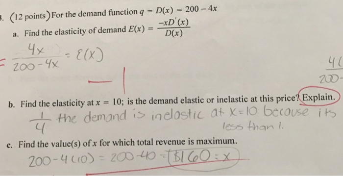 Solved For The Demand Function Q D X 0 4x A Fin Chegg Com