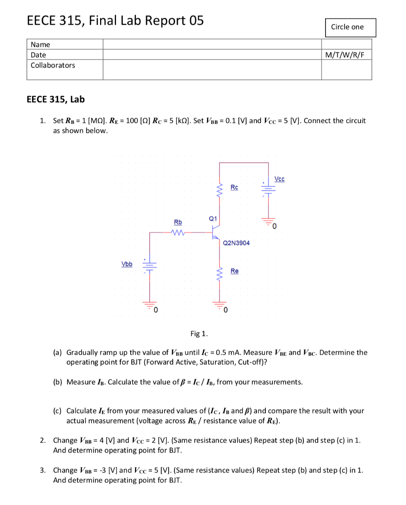 Solved Eece 315 Final Lab Report 05 Circle One Name Date Chegg Com