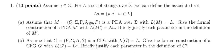 1. (10 points) Assume a Σ. For L a set of strings over Σ, we can define the associated set (a) Assume that M-(Q, Σ Γ,ỗ, qo,F)