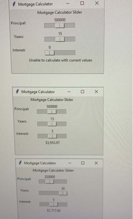 Mortgage Calculator Mortgage Calculator Slider 500000 Principal: 15 Years: Interest Unable to calculate with current values M