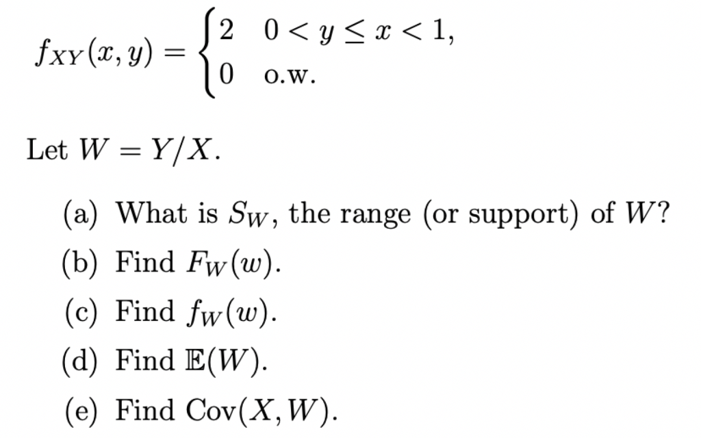 Solved 0 O W Let W Y A What Is Sw The Range Or Supp Chegg Com