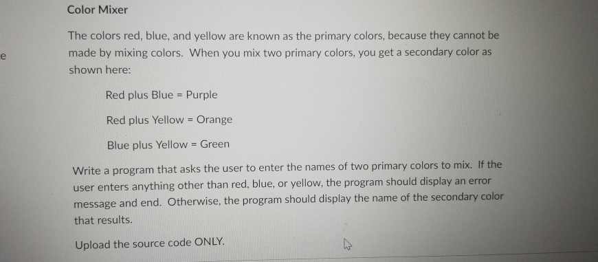 Solved Color Mixer The Colors Red Blue And Yellow Are K Chegg Com