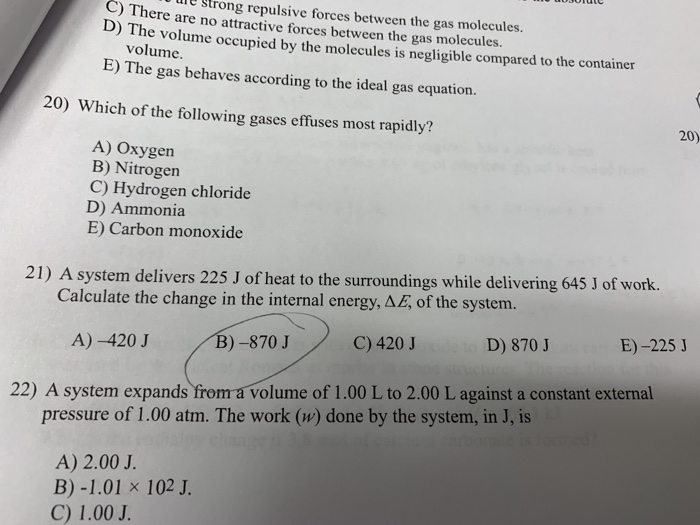 Solved Le Strong Repulsive Forces Between The Gas Molecules. | Chegg.com Solved Le Strong Repulsive Forces Between The Gas Molecules. | Chegg.com
