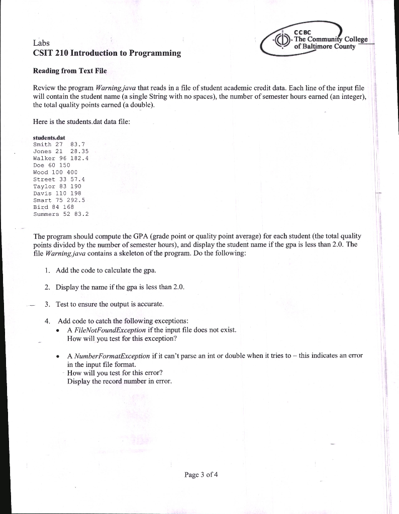 CCBC The Community College of Baltimore County Labs CSIT 210 Introduction to Programming Reading from Text File Review the pr