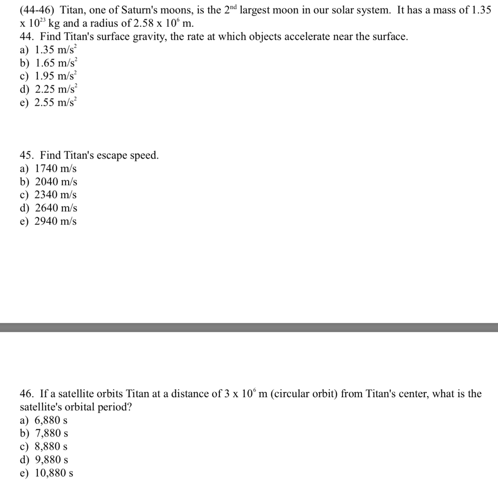 Solved 44 46 Titan One Of Saturns Moons Is The 2nd L