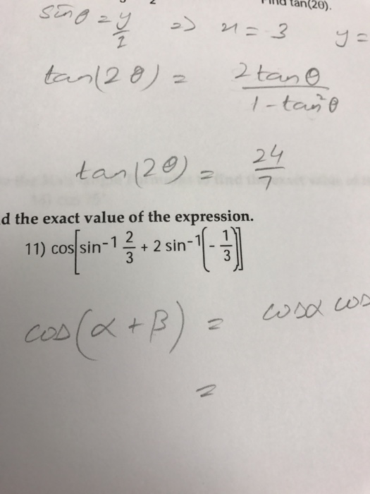 Solved The Exact Value Of The Expression Cos Sin 1 2 3 Chegg Com