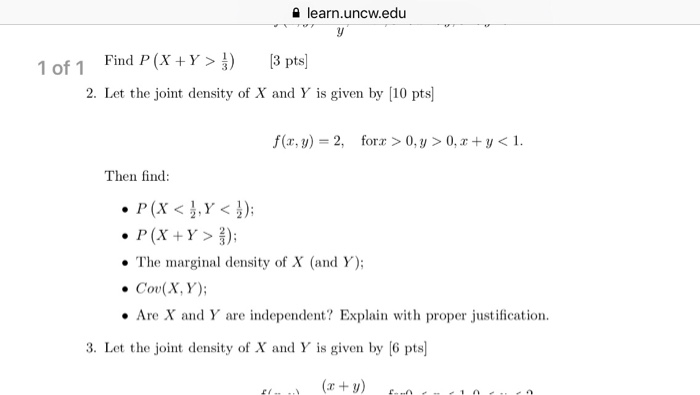 Solved Find P X Y 1 3 Let The Joint Density Of X And Chegg Com