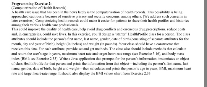 Solved: Programming Exercise 2: Computerization Of Health ...