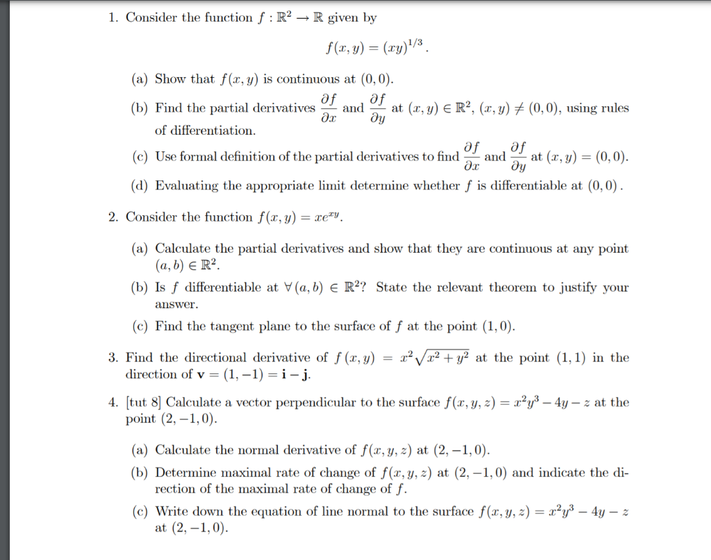 Solved 1 Consider The Function F R2 R Given By F X Y Chegg Com