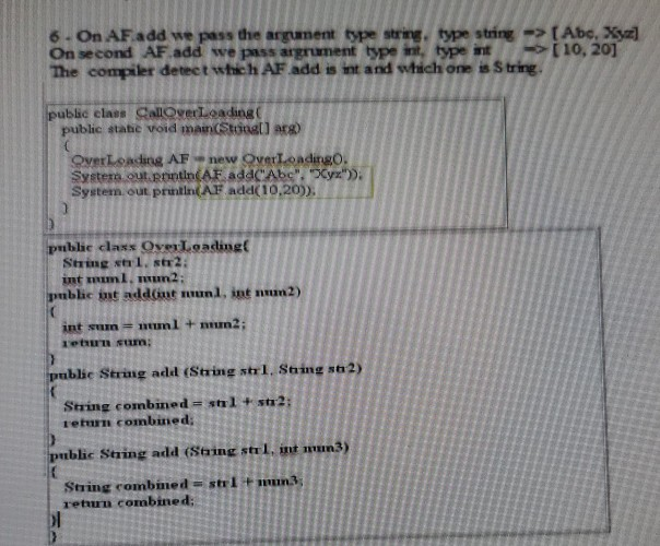 6.On AFadd we pass the arganent type string, type stng[Abe, Xya) On second AF add we pass argrument type int, type int[10,201