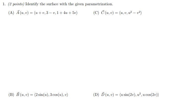 Solved 1 2 Points Identify The Surface With The Given Chegg Com