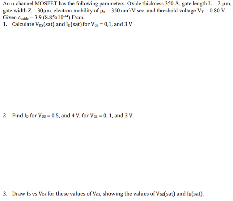 Solved An N Channel Mosfet Has The Following Parameters Chegg Com
