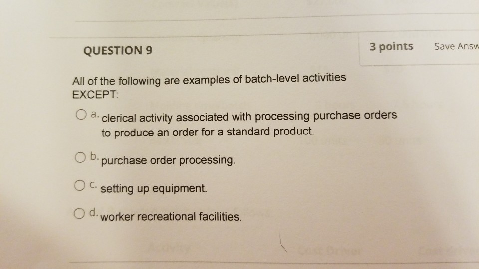 Solved Question 9 3 Points Save Answ All Of The Following Chegg Com