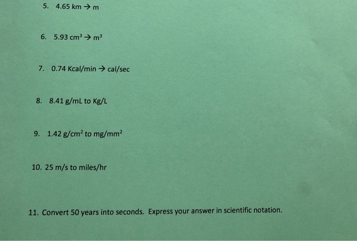 Solved 5 4 65 Km M 6 5 93 Cm3 M3 7 0 74 Kcal Mincal Sec Chegg Com