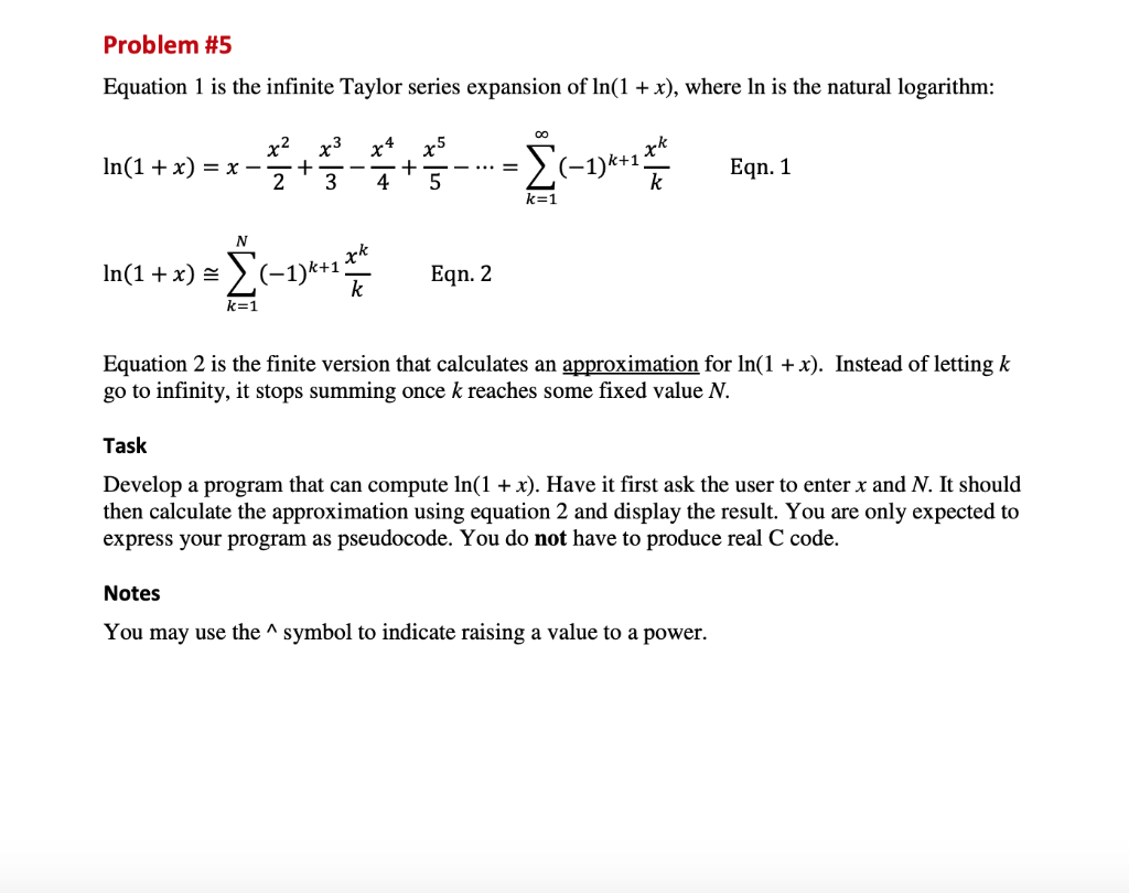 Problem 5 Equation 1 Is The Infinite Taylor Serie Chegg Com