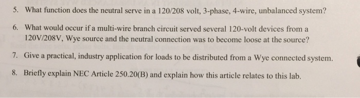 Solved 5 What Function Does The Neutral Serve In A 1 2 Chegg Com