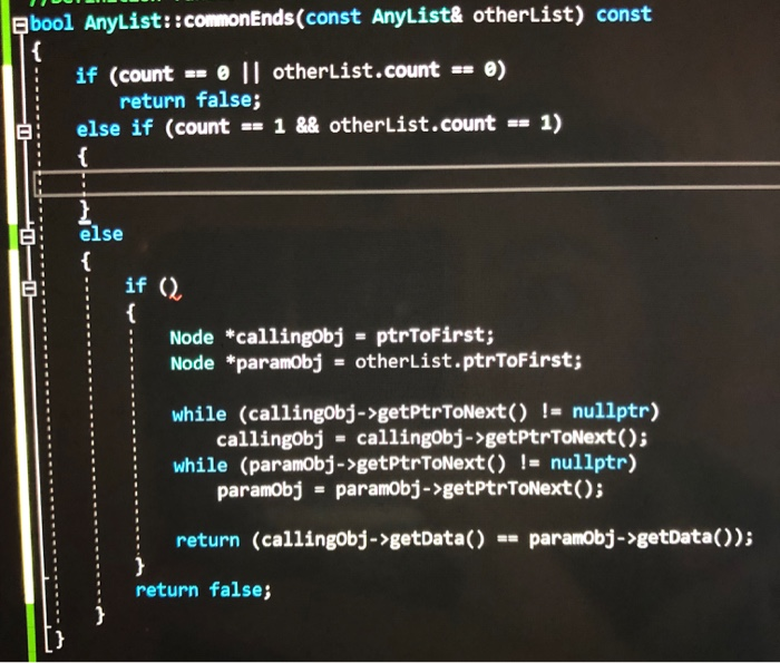日bool AnyList :.commonEnds(const AnyList& otherList) const if (count-e II otherList.counte) 수: else if (count == 1 && otherLi