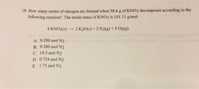 Solved 18. How Many Moles Of Nitrogen Are Formed When 58