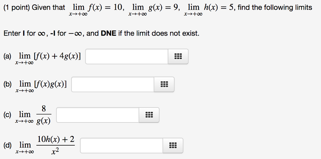 Solved 1 Point Given That Lim F X 10 Lim G X 9 Li Chegg Com