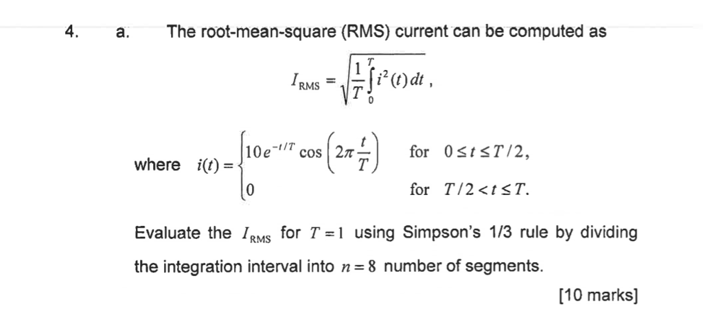 Solved 4 A The Root Mean Square Rms Current Can Be Com Chegg Com