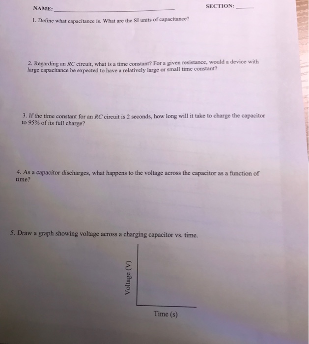 Solved Section Name 1 Define What Capacitance Is What Chegg Com