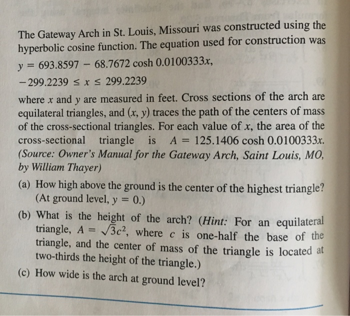 Solved: The Gateway Arch In St. Louis, Missouri Was Constr... | www.neverfullbag.com