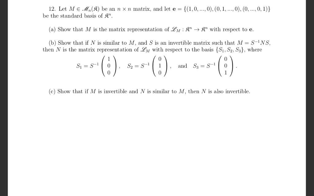 Solved 12 Let M E Mn A Be An Rx N Matrix And Let E 1 Chegg Com