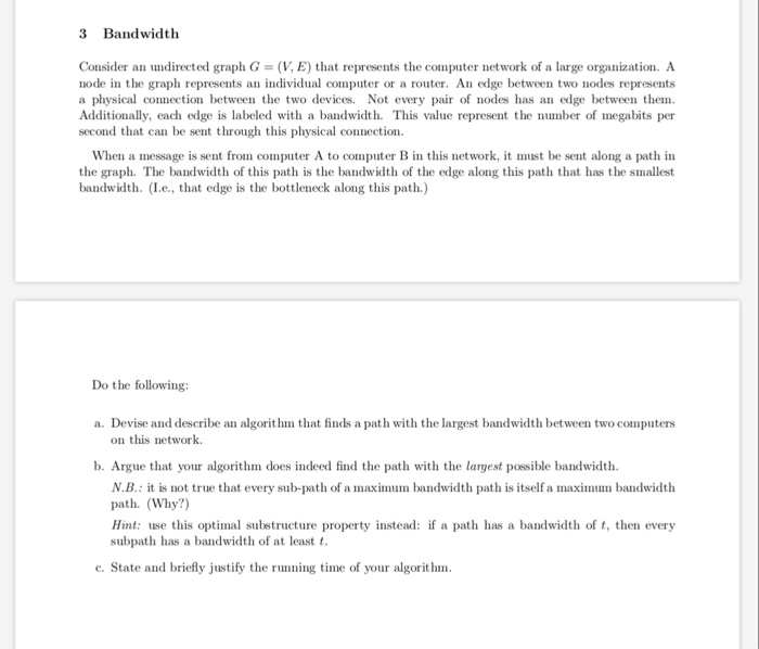 Solved 3 Bandwidth Consider Undirected Graph G V E Represents Computer Network Large Organization Q