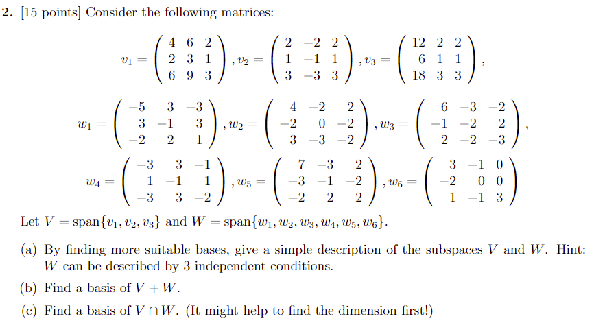 Solved 2 15 Points Consider The Following Matrices ー2