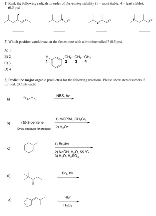 1 Rank The Following Radicals In Order Of Decreasing Chegg 