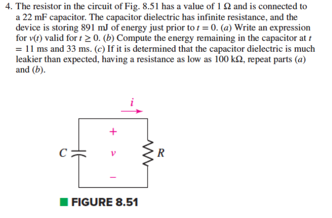 Solved 4 The Resistor In The Circuit Of Fig 8 51 Has A Chegg Com