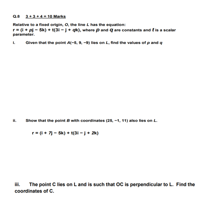 Solved Q 8 3 3 4 10 Marks Relative To A Fixed Origi Chegg Com