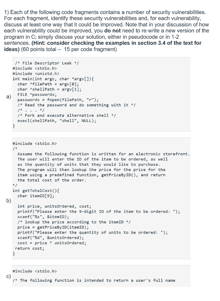 1) Each of the following code fragments contains a number of security vulnerabilities For each fragment, identify these secur