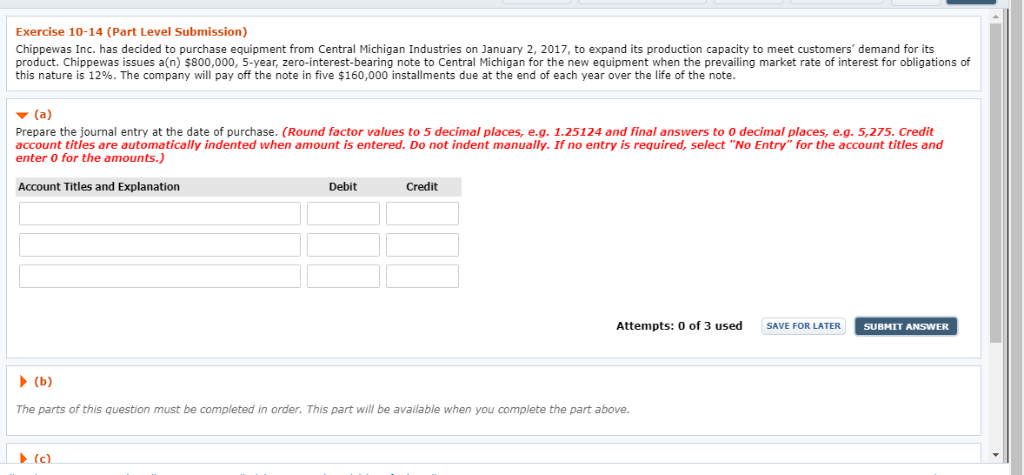 Solved (a) Prepare The Journal Entry(ies) At The Date Of