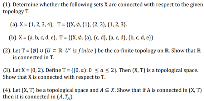 Solved 1 Determine Whether The Following Sets X Are Chegg Com