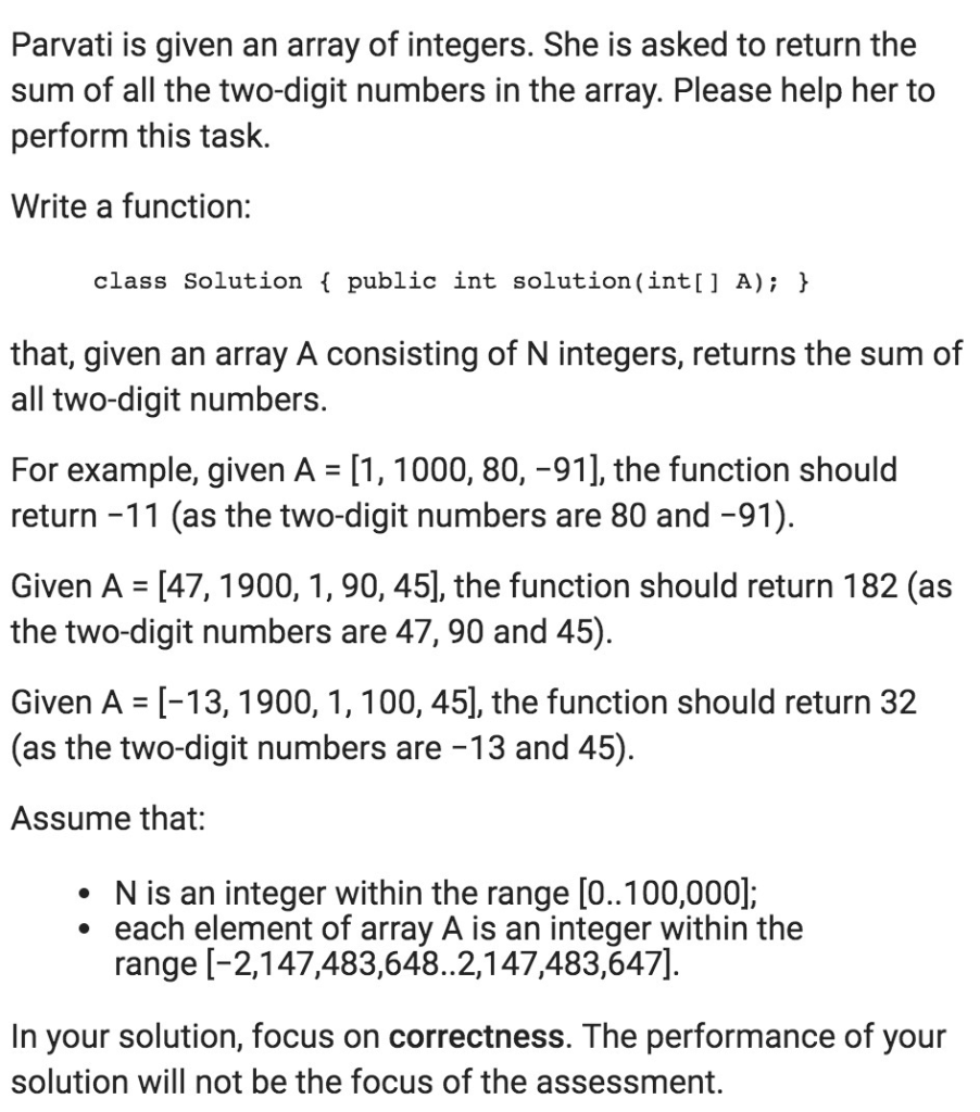 Parvati is given an array of integers. She is asked to return the sum of all the two-digit numbers in the array. Please help