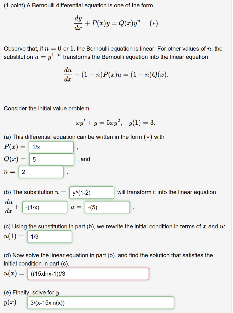 Solved 1 Point A Bernoulli Differential Equation Is One Chegg Com