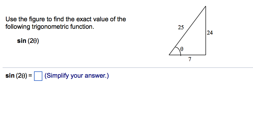 Solved Use The Figure To Find The Exact Value Of The Foll Chegg Com