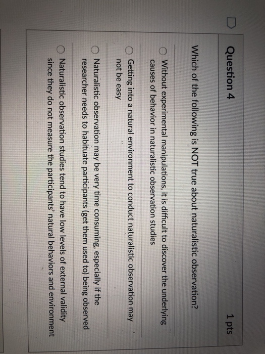 Solved Question4 1 Pts Which Of The Following Is Not True | Chegg.com
